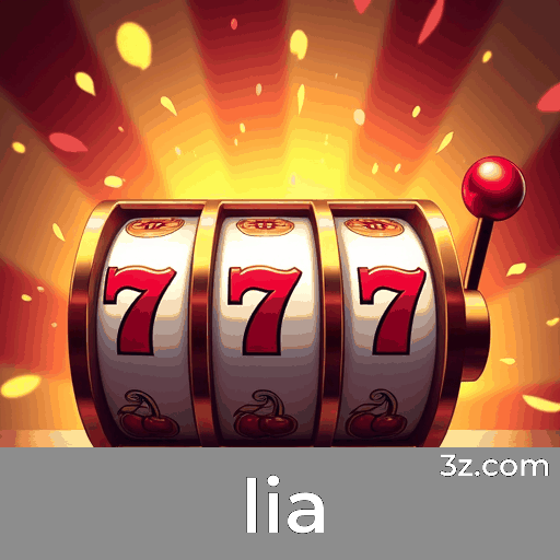 lia: Seu Cassino Online Confiável e Seguro